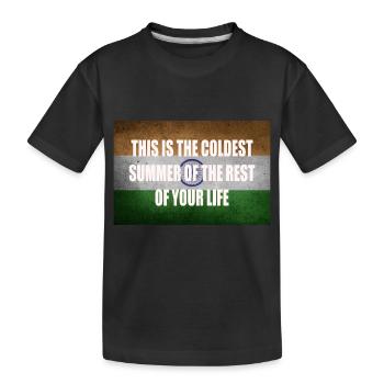 l’été le plus froid du reste de votre vie en Inde - T-shirt bio Premium Enfant - noir - Devant