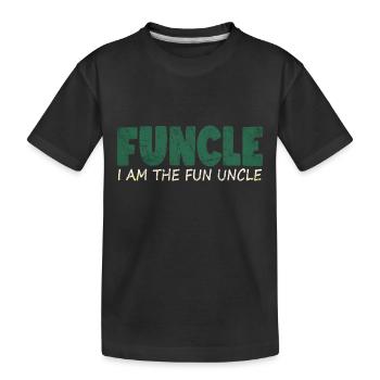 funcle fun oncle - T-shirt bio Premium Enfant - noir - Devant
