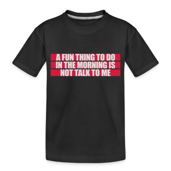 ne me parle pas - T-shirt bio Premium Enfant - noir - Devant