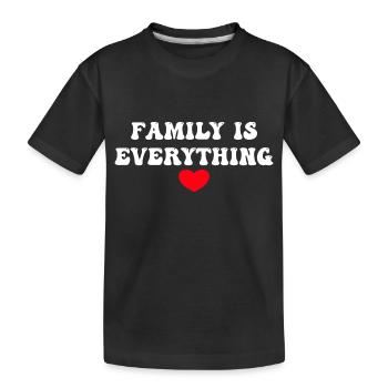Family is Everything, Familie Herz - Kids' Premium Organic T-Shirt - black - Front