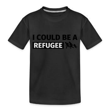 I could be a refugee - Kids' Premium Organic T-Shirt - black - Front