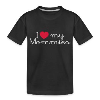 i love my mommies - Kinder Premium Bio T-Shirt - Schwarz - Vorne