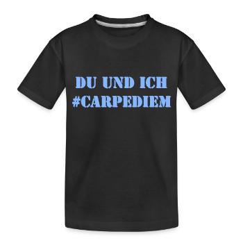 Du und Ich - Carpe Diem - Kinder Premium Bio T-Shirt - Schwarz - Vorne