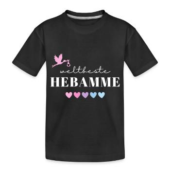 Weltbeste Hebamme / Beste Hebamme / Midwife - Kinder Premium Bio T-Shirt - Schwarz - Vorne
