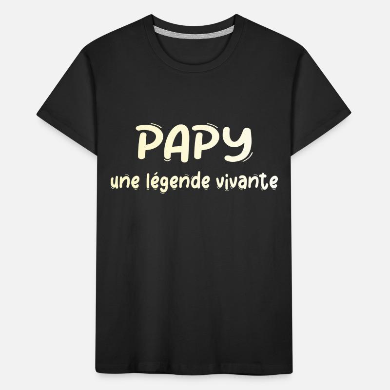 PAPI PAPA GRAND PERE HUMOUR PAPY BLAGUE T-shirt bio Premium Enfant