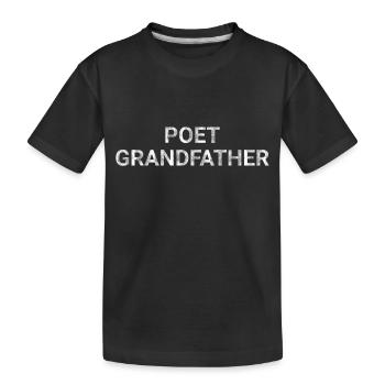 Poet Grandfather - Kids' Premium Organic T-Shirt - black - Front