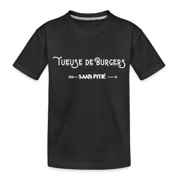 Tueuse de burgers - T-shirt bio Premium Enfant - noir - Devant