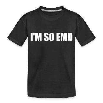 Im so emo - Kids' Premium Organic T-Shirt - black - Front