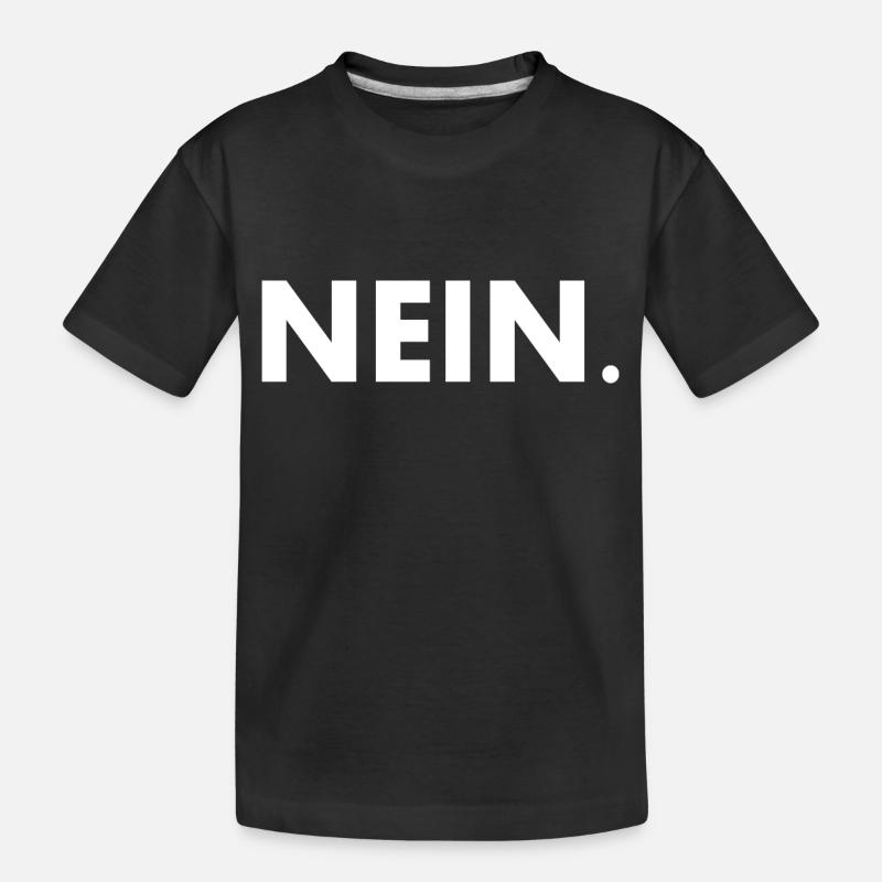 Nein - Kinder Premium Bio T-Shirt - Schwarz