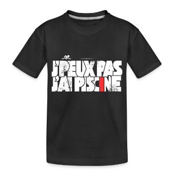 J'peux pas j'ai Piscine - T-shirt bio Premium Enfant - noir - Devant