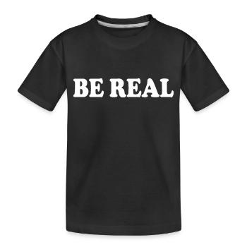 Be real - Kinder Premium Bio T-Shirt - Schwarz - Vorne