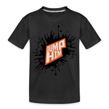 dump him quote logo - Kids' Premium Organic T-Shirt - black - Front