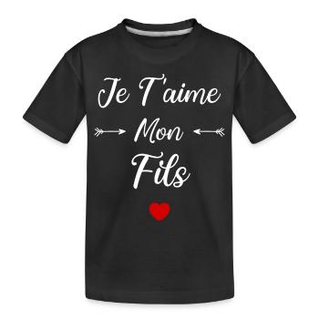 Je t'aime mon fils - T-shirt bio Premium Enfant - noir - Devant