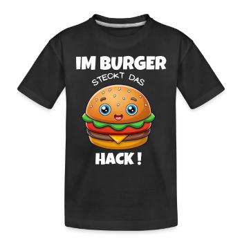 In the burger is the minced hamburger / cheeseburger - Kids' Premium Organic T-Shirt - black - Front