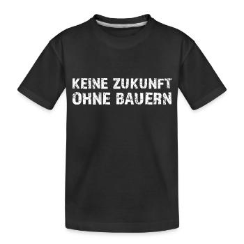 No future without farmers - Kids' Premium Organic T-Shirt - black - Front