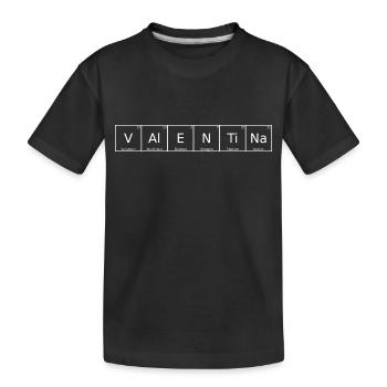 Valentina Nom Prénom Chimie Tableau périodique - T-shirt bio Premium Enfant - noir - Devant