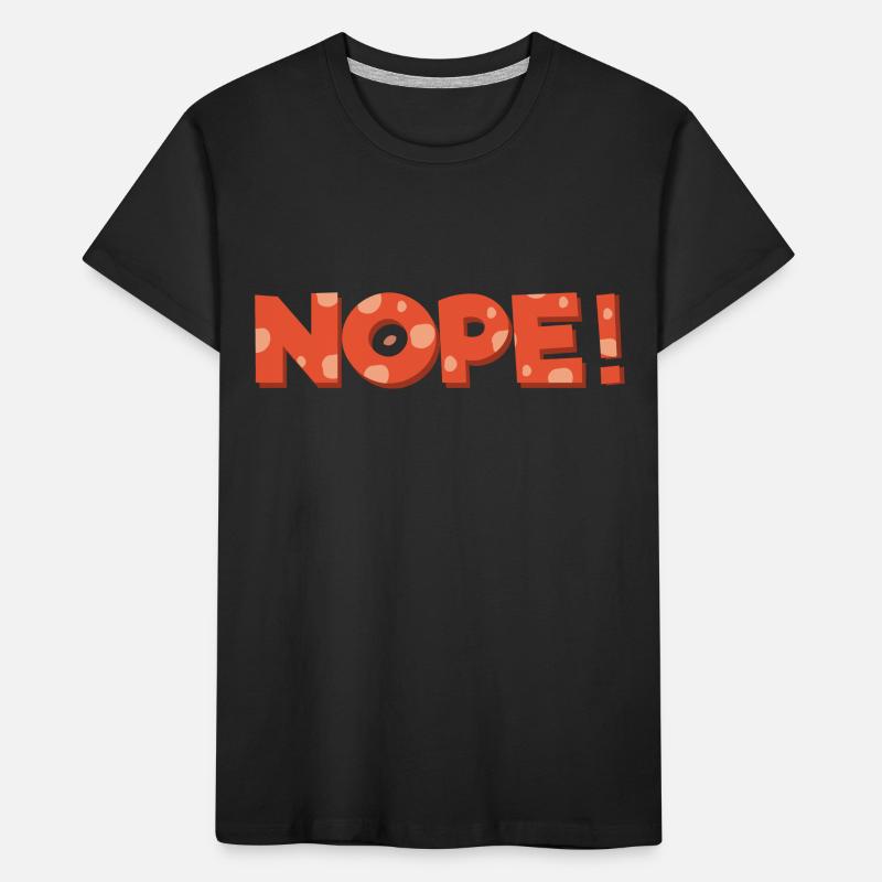 nope Kids' Premium Organic T-Shirt