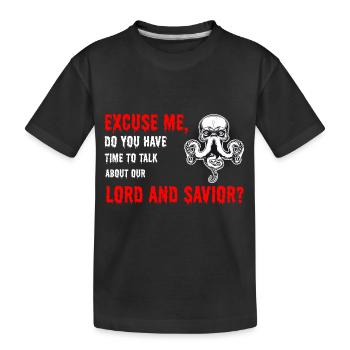 Lord & Savior Cthulhu T-shirt parodie drôle - T-shirt bio Premium Enfant - noir - Devant