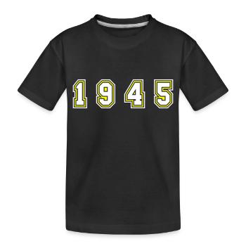 Numéro de l’année 1945 - T-shirt bio Premium Enfant - noir - Devant