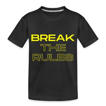 Break the Rules - Kinder Premium Bio T-Shirt - Schwarz - Vorne