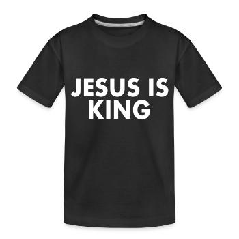 Jesus is king - Kids' Premium Organic T-Shirt - black - Front