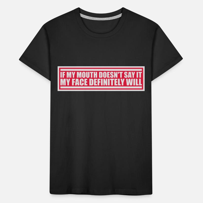 Mon visage le fera certainement T-shirt bio Premium Enfant