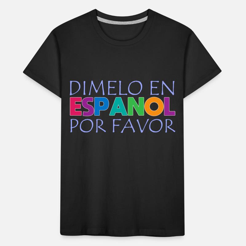 Espagnol Professeur d’espagnol Langue T-shirt bio Premium Enfant