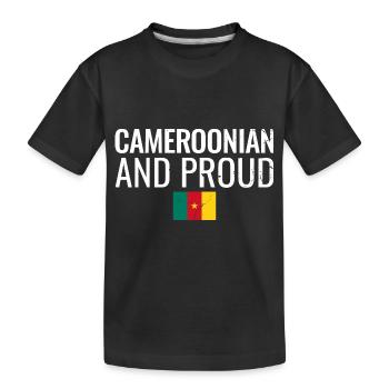 Cameroonian And Proud Cameroon Cameroon - Kids' Premium Organic T-Shirt - black - Front