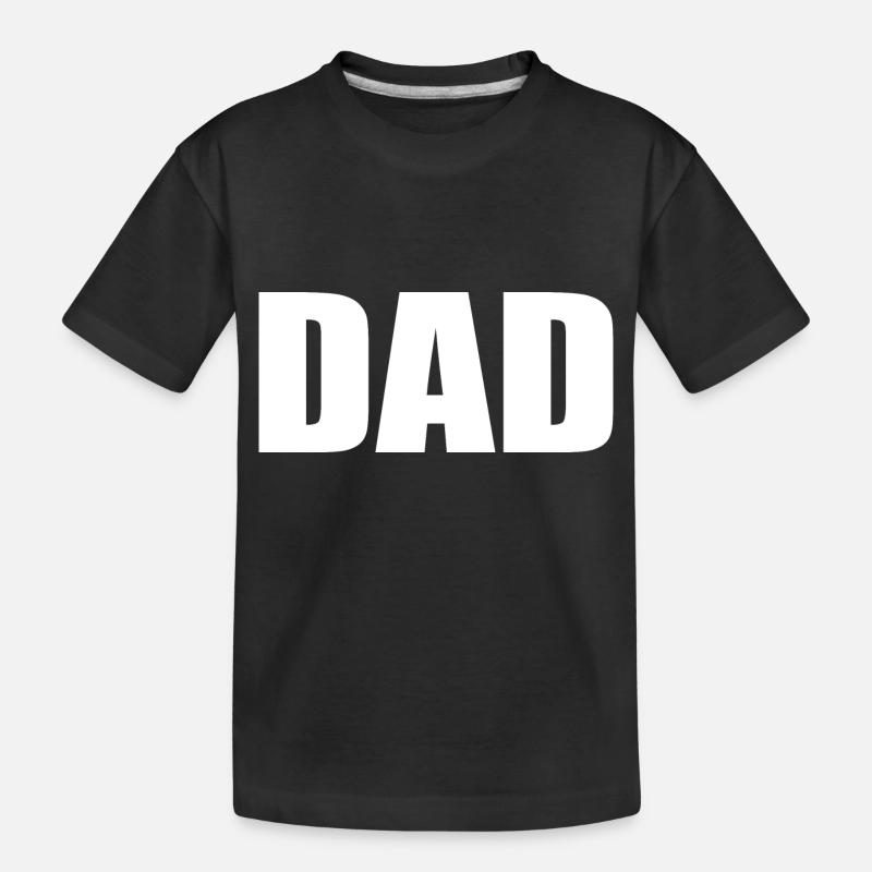 Dad - T-shirt bio Premium Enfant - noir