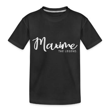 Maxime die Legende Geschenk T-Shirt Maxime - Kinder Premium Bio T-Shirt - Schwarz - Vorne