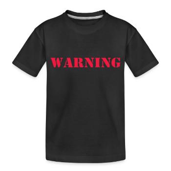 Warning Outfit Design - Kids' Premium Organic T-Shirt - black - Front