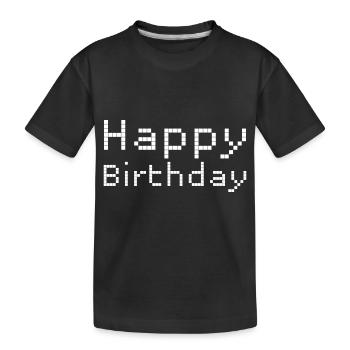 Happy Birthday Greetings - Kids' Premium Organic T-Shirt - black - Front