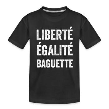 Liberté Égalité Baguette L’humour Français - Kids' Premium Organic T-Shirt - black - Front