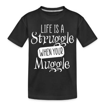 life is a struggle funny wizard quote - Kids' Premium Organic T-Shirt - black - Front