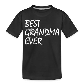 Best grandma ever - Kinder Premium Bio T-Shirt - Schwarz - Vorne