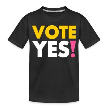 Vote yes - Kids' Premium Organic T-Shirt - black - Front