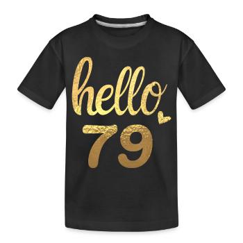 Hallo 79 gold - Kinder Premium Bio T-Shirt - Schwarz - Vorne