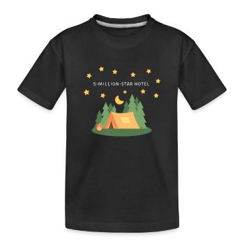 5 Million Star Hotel - Zelt unter Sternenhimmel - Kinder Premium Bio T-Shirt - Schwarz - Vorne