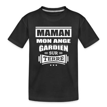 MAMAN MON ANGE GARDIEN SUR TERRE - T-shirt bio Premium Enfant - noir - Devant