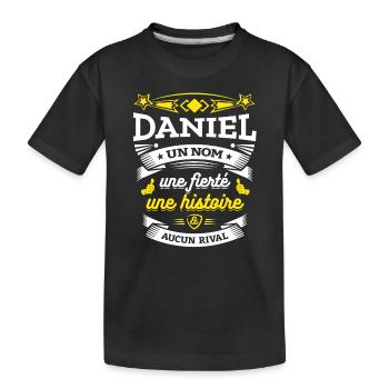 DANIEL UN NOM UNE FIERTÉ AUCUN RIVAL - T-shirt bio Premium Enfant - noir - Devant