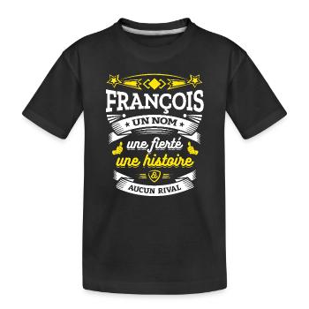 FRANÇOIS UN NOM UNE FIERTÉ AUCUN RIVAL - T-shirt bio Premium Enfant - noir - Devant