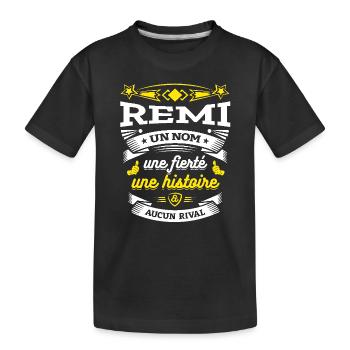 REMI UN NOM UNE FIERTÉ AUCUN RIVAL - T-shirt bio Premium Enfant - noir - Devant