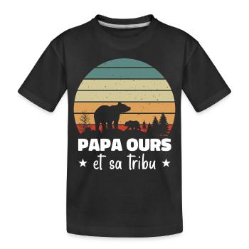 Papa ours et sa tribu, Humour cadeau - T-shirt bio Premium Enfant - noir - Devant