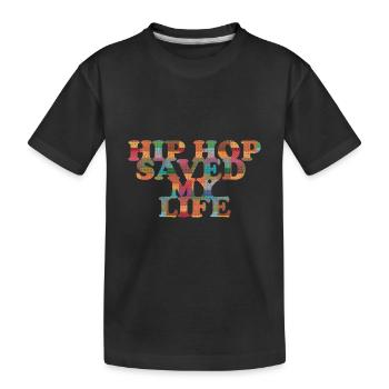 Le hip-hop m’a sauvé la vie - T-shirt bio Premium Enfant - noir - Devant