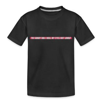 Roulez mes yeux - T-shirt bio Premium Enfant - noir - Devant