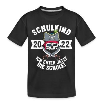 Schulkind 2022 - Einschulung Pirat Erstklässler - Kinder Premium Bio T-Shirt - Schwarz - Vorne