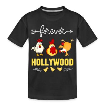 Forever Hollywood Chickens and Rooster - Kids' Premium Organic T-Shirt - black - Front
