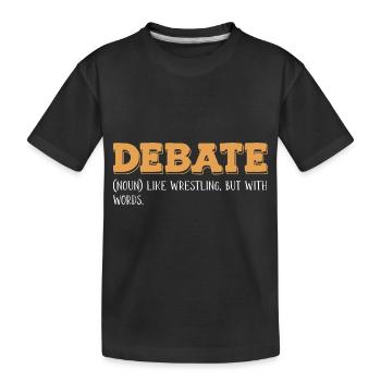 Debattieren Debatte Argumentieren - Kinder Premium Bio T-Shirt - Schwarz - Vorne