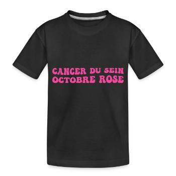 Cancer du Sein octobre rose - T-shirt bio Premium Enfant - noir - Devant
