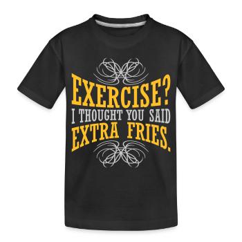 Exercice Extra Fries Citation - T-shirt bio Premium Enfant - noir - Devant